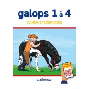 Lavauzelle Cahier d&rsquo;exercices galops 1 à 4 avec vidéos