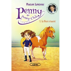 Penny au Poney Club – Le Pacte d&rsquo;amitié