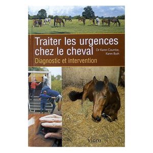 Traiter les urgences chez le cheval