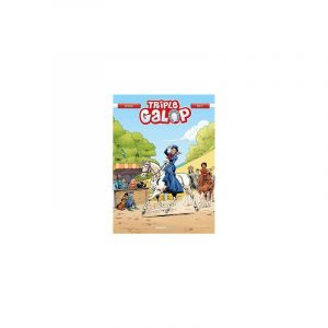 Triple Galop tome 17: bande dessinée
